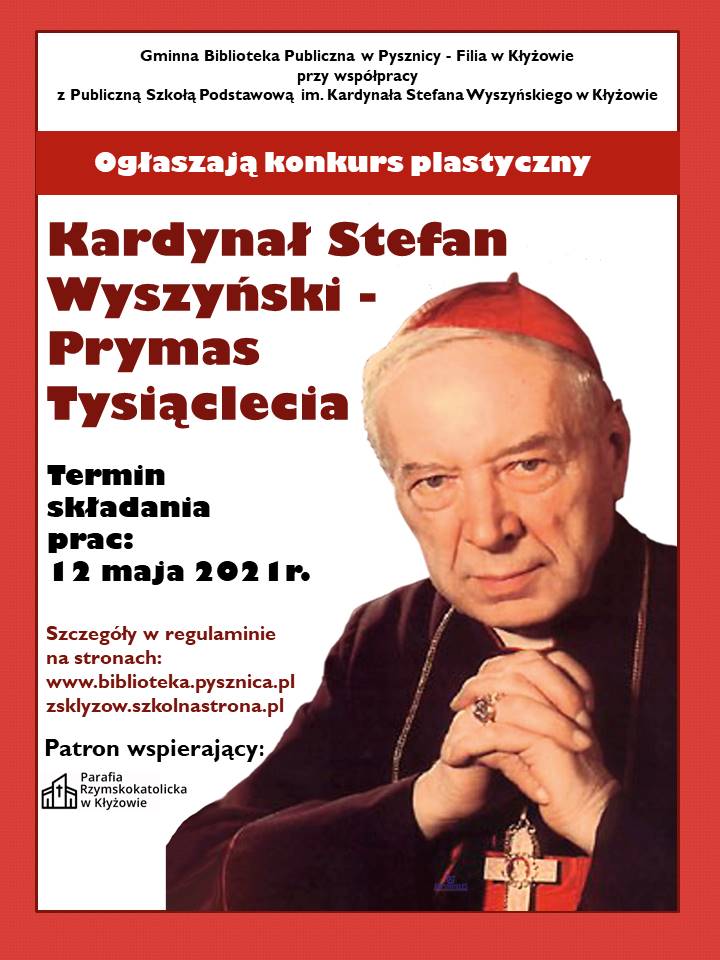 Konkurs Plastyczny pod hasłem „ Kardynał Stefan Wyszyński – Prymas Tysiąclecia”
